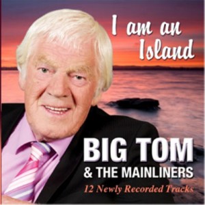Big-Tom-and-The-Mainliners---I-Am-An-Island