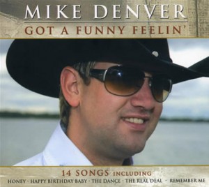 Mike-Denver---Got-a-Funny-Feelin'