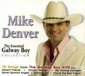 Mike-Denver-The-Essential-Galway-Boy-Collection