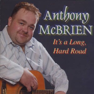 Anthony-McBrien---It's-a-Long,-Hard-Road