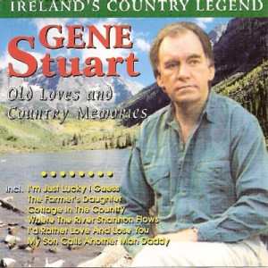 Gene-Stuart---Old-Loves-And-Country-Memories