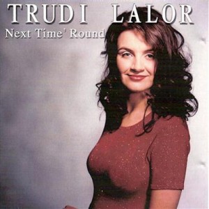 Trudi-Lalor-Next-Time-'Round