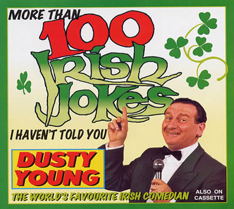 Dusty Young - Dusty Young Live! -100 Best Irish Jokes